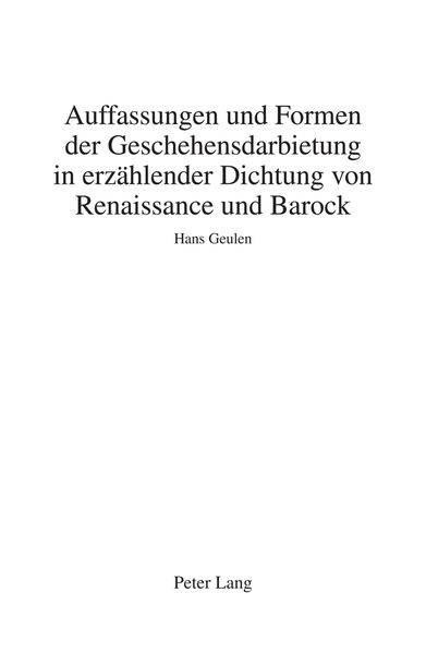 Cover von Auffassungen und Formen der Geschehensdarbietung in erzählender Dichtung von Renaissance und Barock