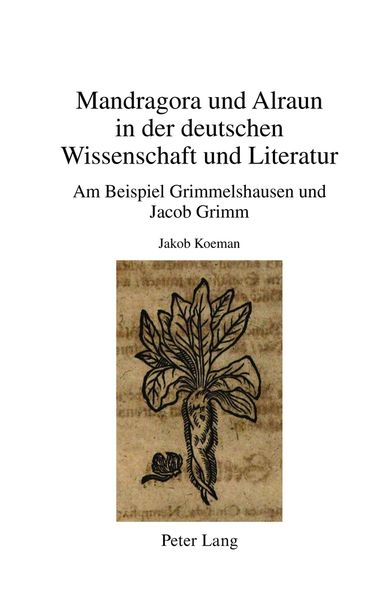 Cover von Mandragora und Alraun in der deutschen Wissenschaft und Literatur