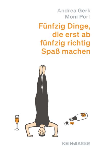 Cover von Fünfzig Dinge, die erst ab fünfzig richtig Spaß machen