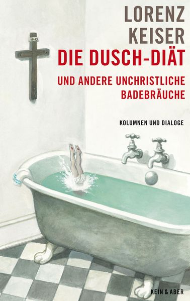Cover von Die Dusch-Diät und andere unchristliche Badebräuche