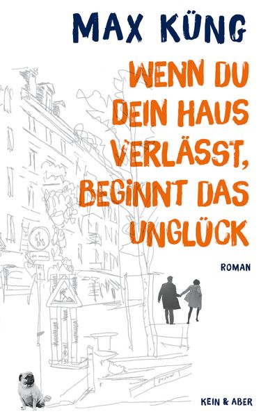 Cover von Wenn du dein Haus verlässt, beginnt das Unglück