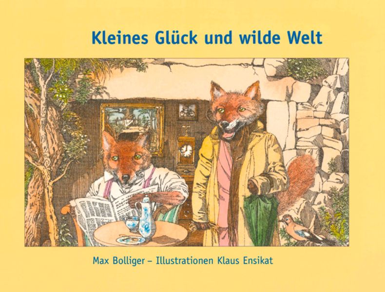 Cover von Kleines Glück und wilde Welt