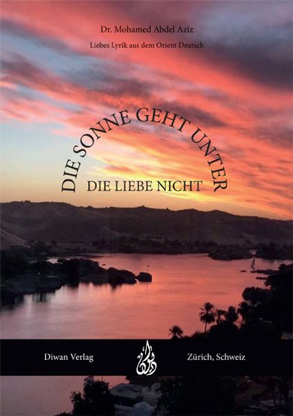 Cover von Die Sonne geht unter, die Liebe nicht