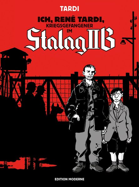 Cover von Ich René Tardi, Kriegsgefangener im Stalag IIB