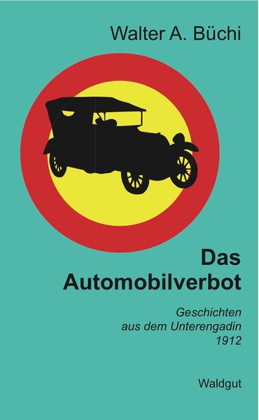 Cover von Das Automobilverbot