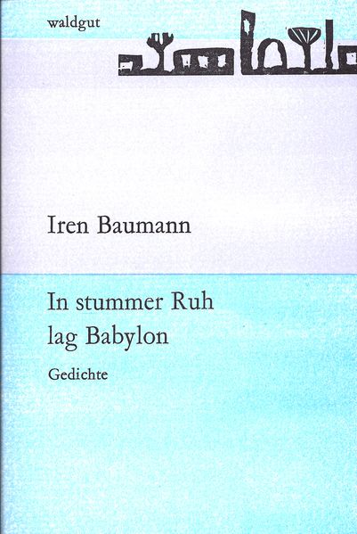Cover von In stummer Ruh lag Babylon