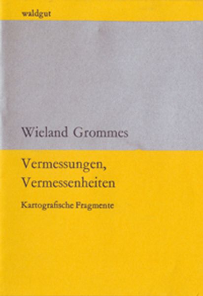 Cover von Vermessungen, Vermessenheiten