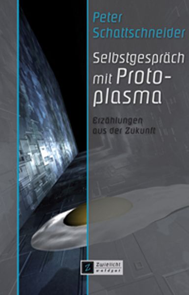 Cover von Selbstgespräch mit Protoplasma
