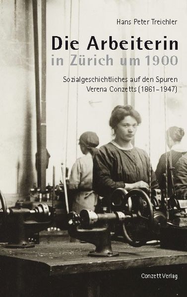 Cover von Die Arbeiterin in Zürich um 1900