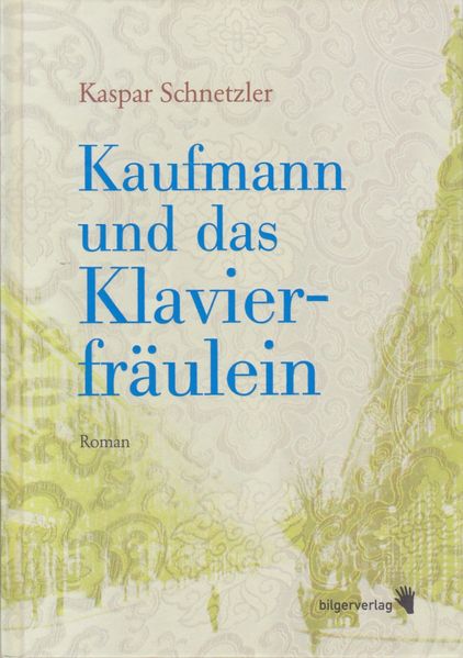 Cover von Kaufmann und das Klavierfräulein