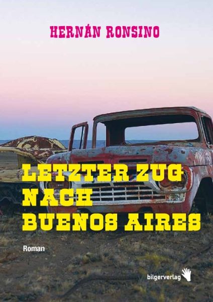 Cover von Letzter Zug nach Buenos Aires