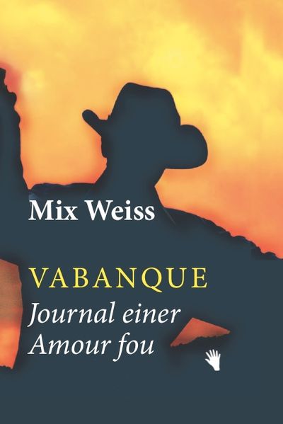 Cover von Vabanque, Journal einer Amour fou