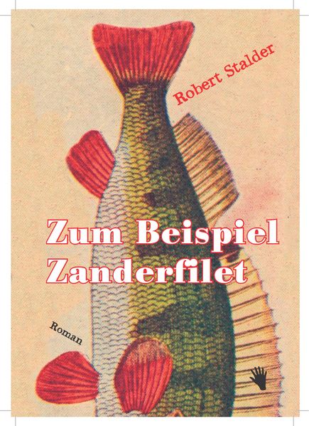 Cover von Zum Beispiel Zanderfilet
