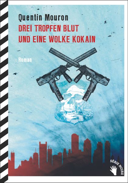 Cover von Drei Tropfen Blut und eine Wolke Kokain