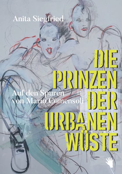 Cover von Die Prinzen der urbanen Wüste