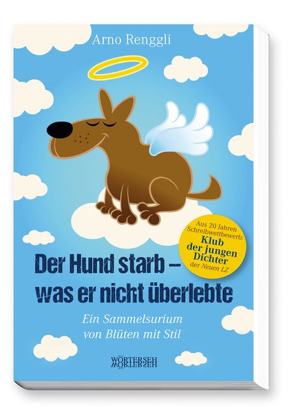Cover von Der Hund starb – was er nicht überlebte