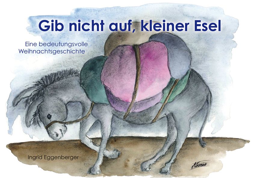Cover von Gib nicht auf, kleiner Esel