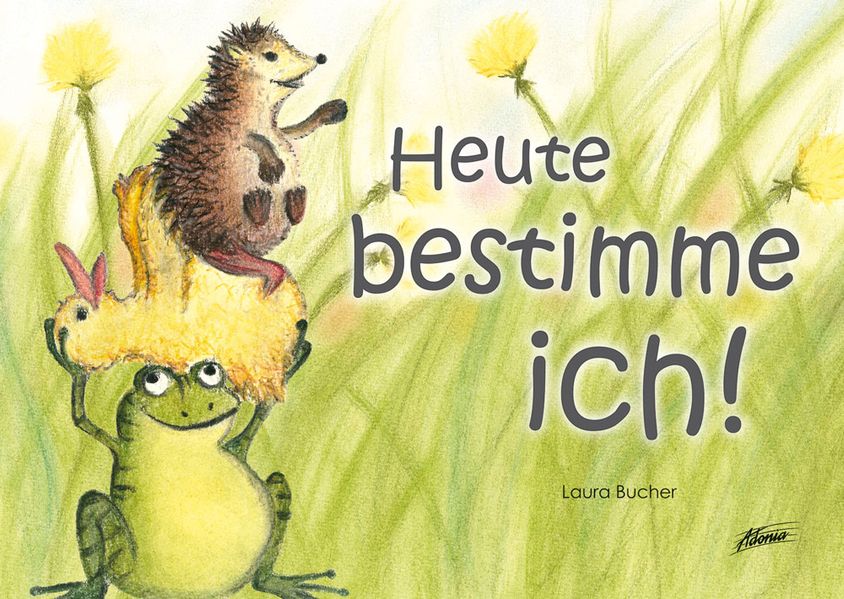 Cover von Heute bestimme ich!