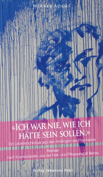 Cover von Ich war nie, wie ich hätte sein sollen.