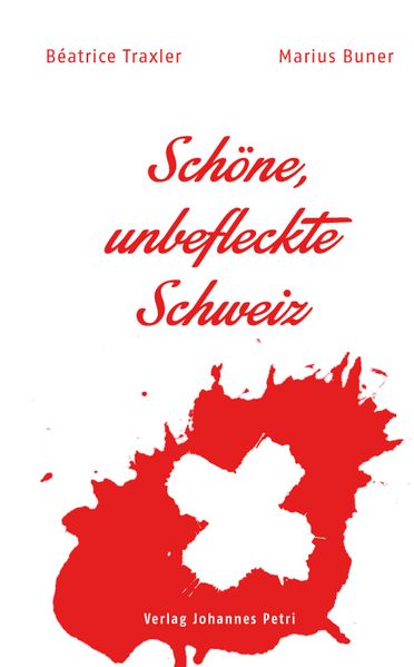 Cover von Schöne, unbefleckte Schweiz