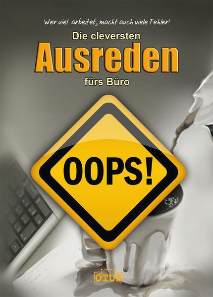 Cover von Die cleversten Ausreden fürs Büro