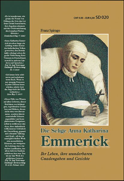 Cover von Die Selige Anna Katharina Emmerick