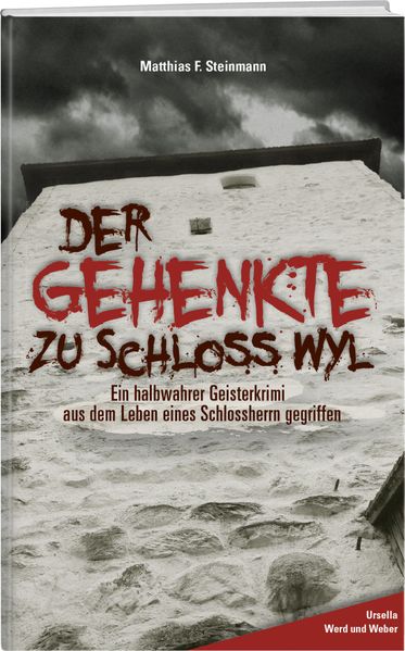 Cover von Der Gehenkte zu Schloss Wyl