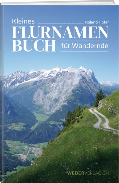 Cover von Kleines Flurnamenbuch für Wandernde
