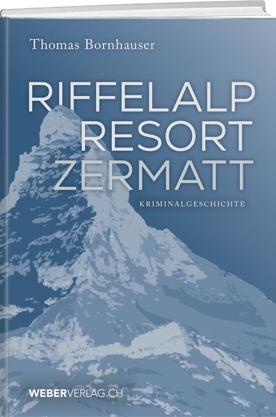 Cover von Riffelalp Resort Zermatt