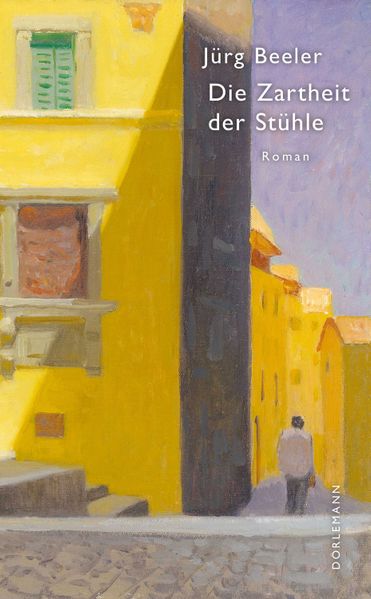 Cover von Die Zartheit der Stühle