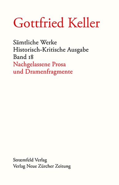 Cover von Sämtliche Werke. Historisch-Kritische Ausgabe / Nachgelassende Prosa und Dramenfragmente