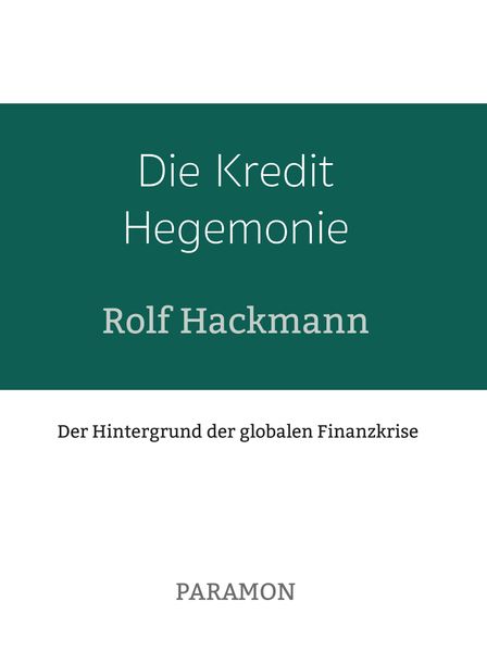 Cover von Die Kredit Hegemonie