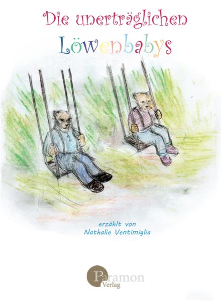 Cover von Die unerträglichen Löwenbabys