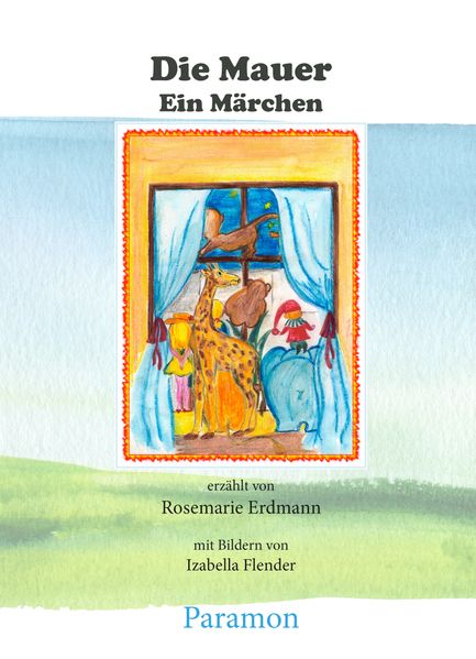 Cover von Die Mauer – ein Märchen