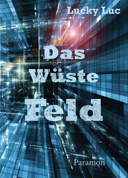 Cover von Das Wüste Feld