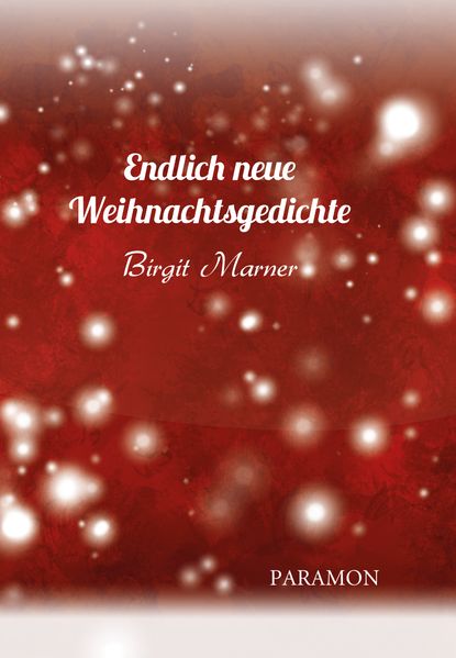 Cover von Endlich neue Weihnachtsgedichte