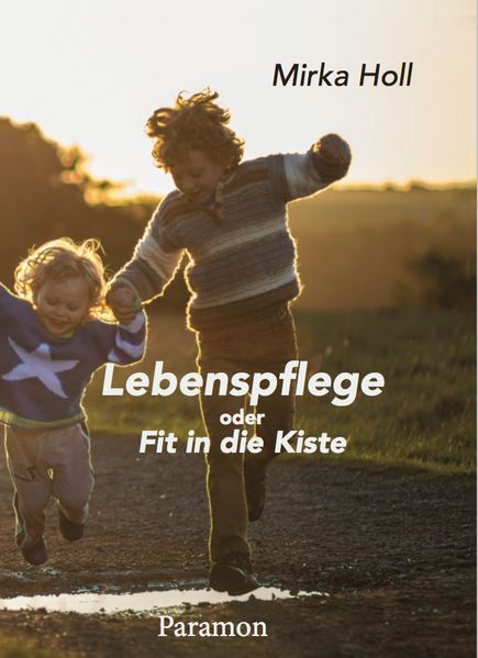 Cover von Lebenspflege oder Fit in die Kiste