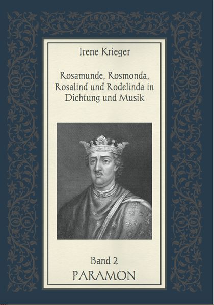 Cover von Rosamunde, Rosmonda, Rosalind und Rodelinda in Dichtung und Musik