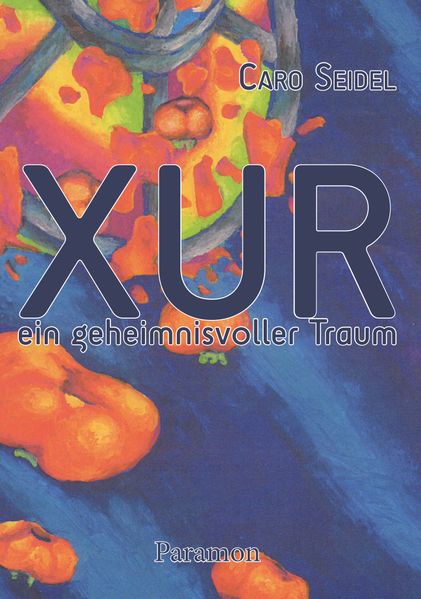 Cover von XUR – Ein geheimnisvoller Traum