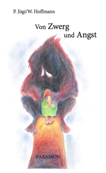 Cover von Zwerg und Angst (W. Hoffmann und P. Jögi)