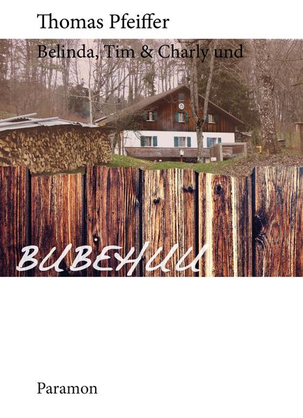 Cover von Belinda, Tim & Charly und Bubehuu