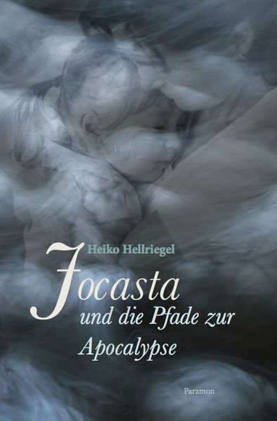 Cover von Jocasta und die Pfade zur Apocalypse