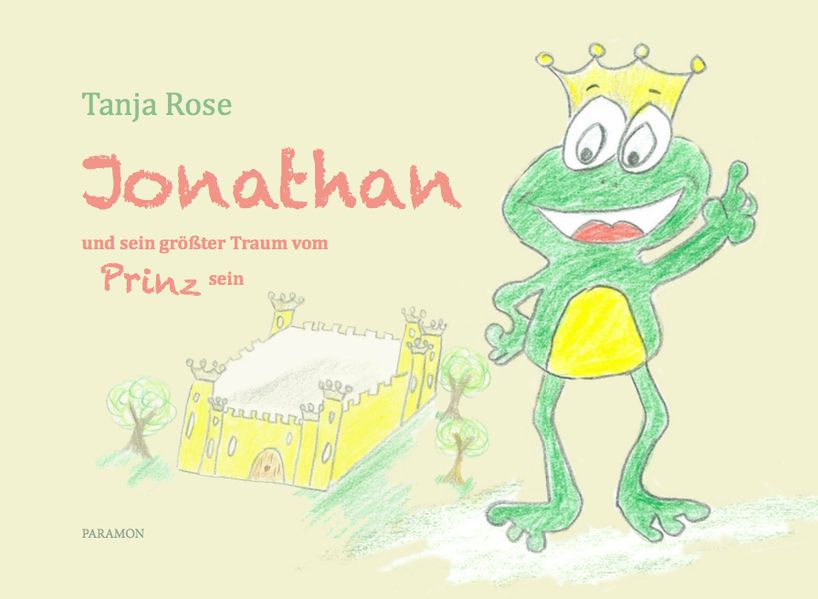 Cover von Jonathan und sein größter Traum vom Prinz sein