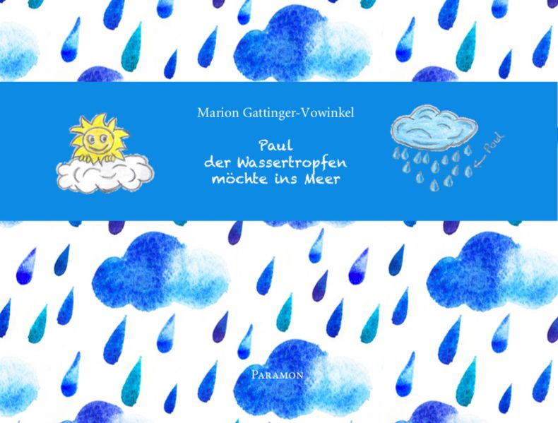Cover von Paul, der Wassertropfen, möchte ins Meer