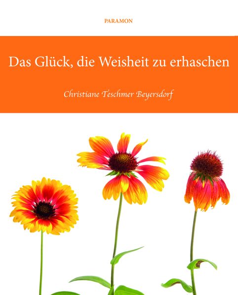 Cover von Das Glück, die Weisheit zu erhaschen