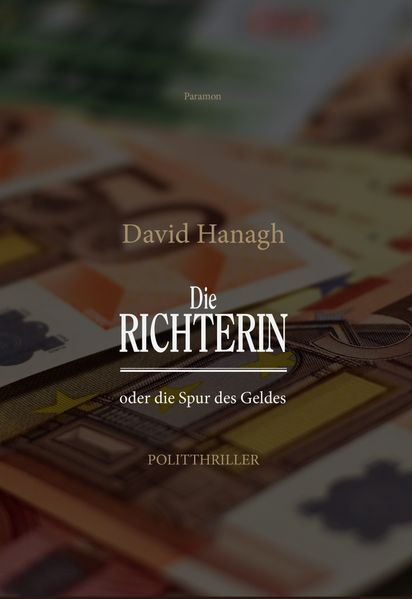 Cover von Die Richterin oder die Spur des Geldes
