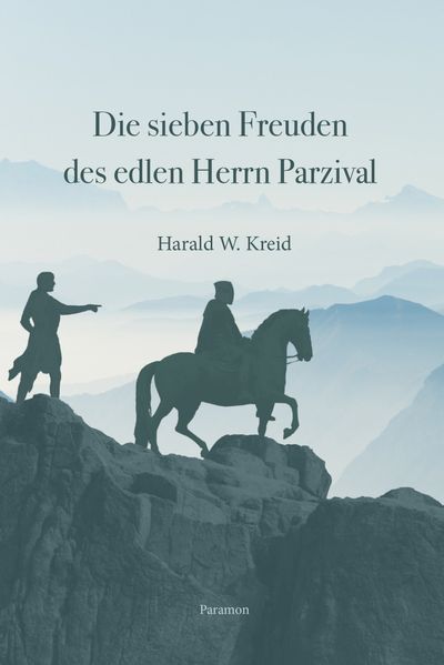 Cover von Die sieben Freuden des edlen Herrn Parzival