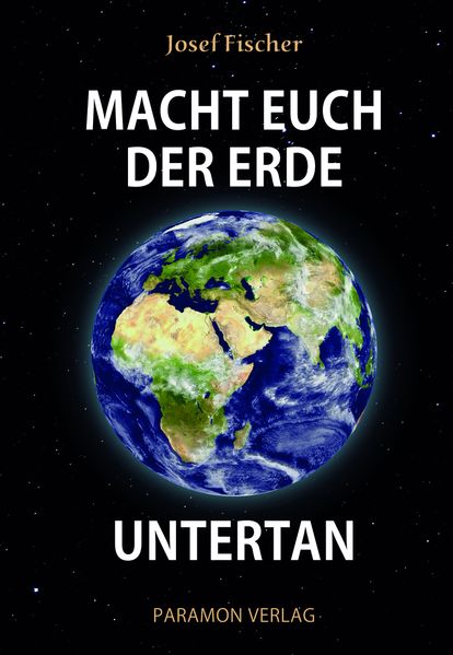 Cover von Macht euch der Erde untertan