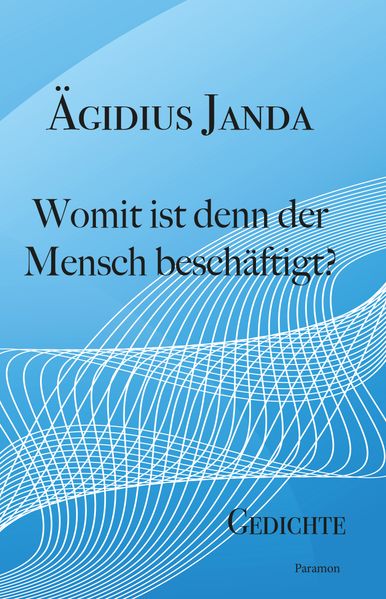 Cover von Womit ist denn der Mensch beschäftigt?
