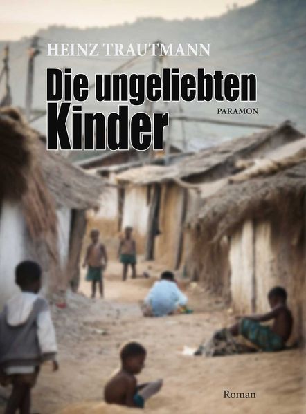 Cover von Die ungeliebten Kinder